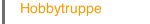 Hobbytruppe