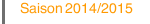 Saison 2014/2015