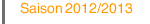 Saison 2012/2013