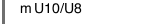m U10/U8